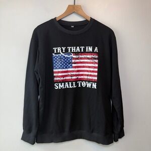 Try That In A Small Town American Flag Jason Aldean Long Sleeve T-shirt Large
